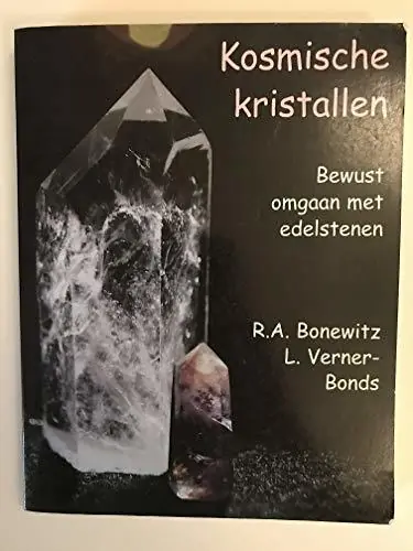 Kosmische kristallen - R.A. Bonewitz; L. Verner-Bonds Koop Online