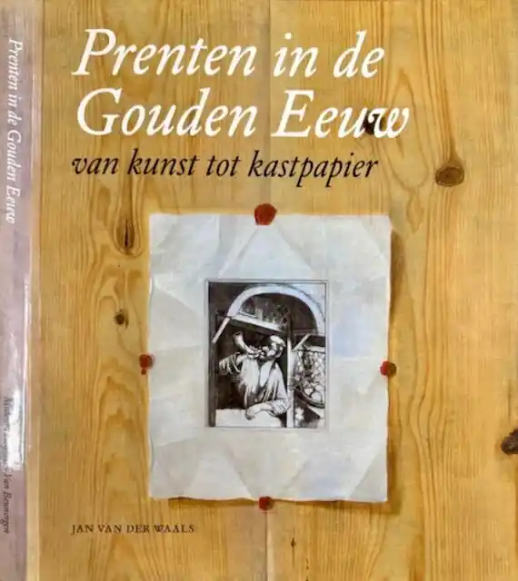 Aanbieding Prenten in de Gouden Eeuw - J. Van der Waals