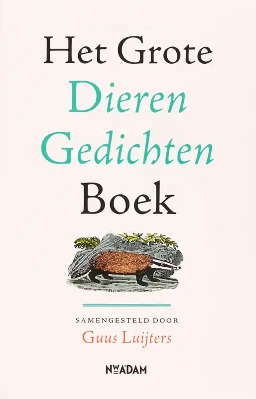Het grote dieren gedichten boek - Luijters, Guus (samenstelling) Tijdelijk Beschikbaar