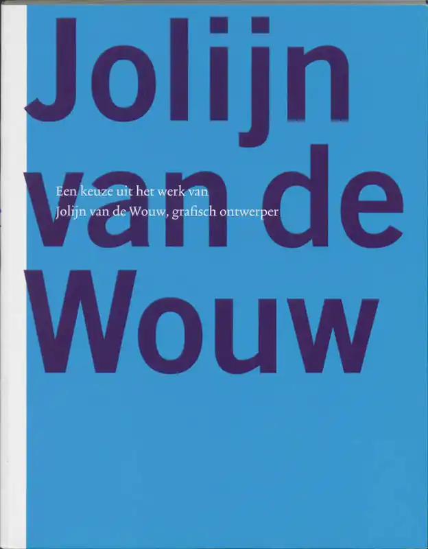 Jolijn van der Wouw - Jolijn van de Wouw Laatste Versie