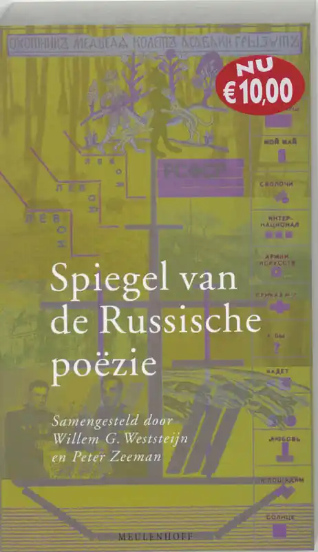 Beperkte Voorraad Spiegel van de Russische poezie - Willem G. Weststeijn; Peter Zeeman