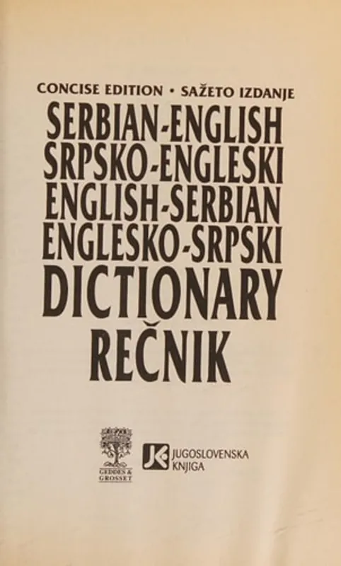 Koop Online Serbian-English, English-Serbian Dictionary Srpsko-engleski, englesko-srpski rečnik - S. Izdanje