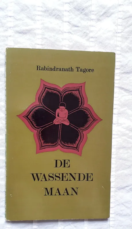 Snelle Levering De wassende maan - Rabindranath Tagore