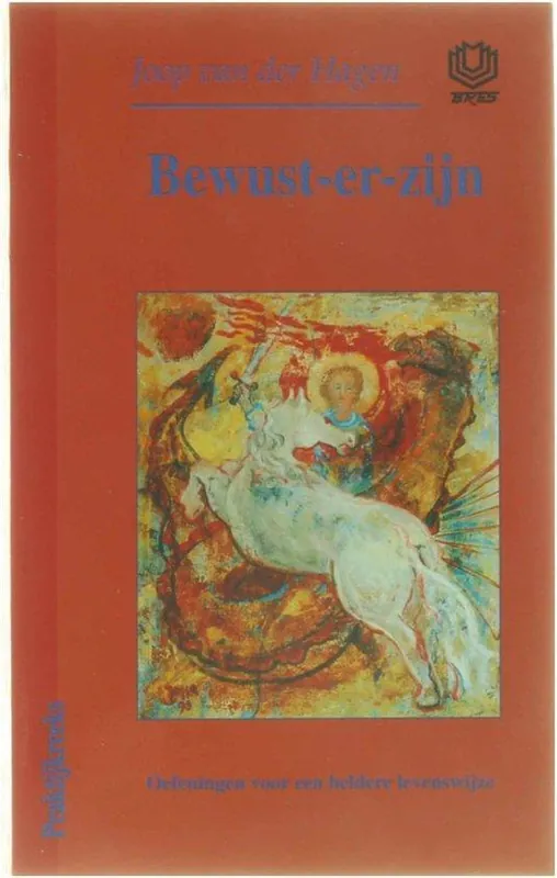 Bewust-er-zijn - J. van der Hagen Snelle Levering