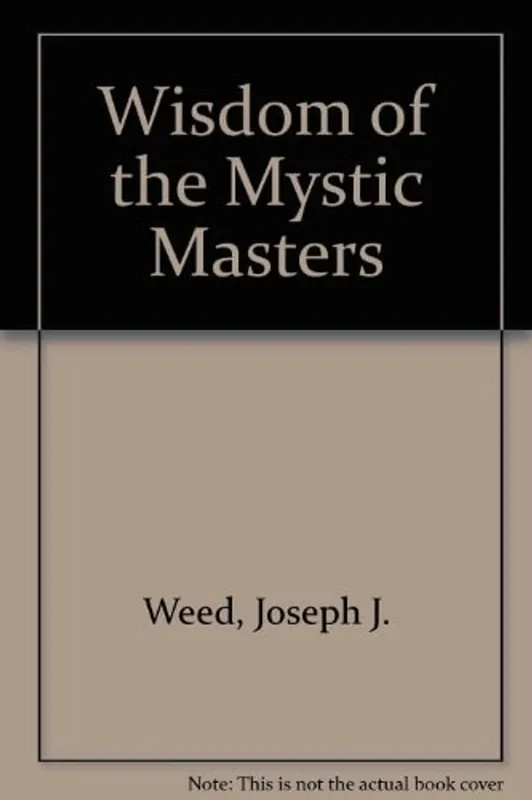 Wisdom of the Mystic Masters - Joseph J. Weed Direct Verzonden