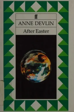 After Easter - Anne Devlin Speciale Aanbieding