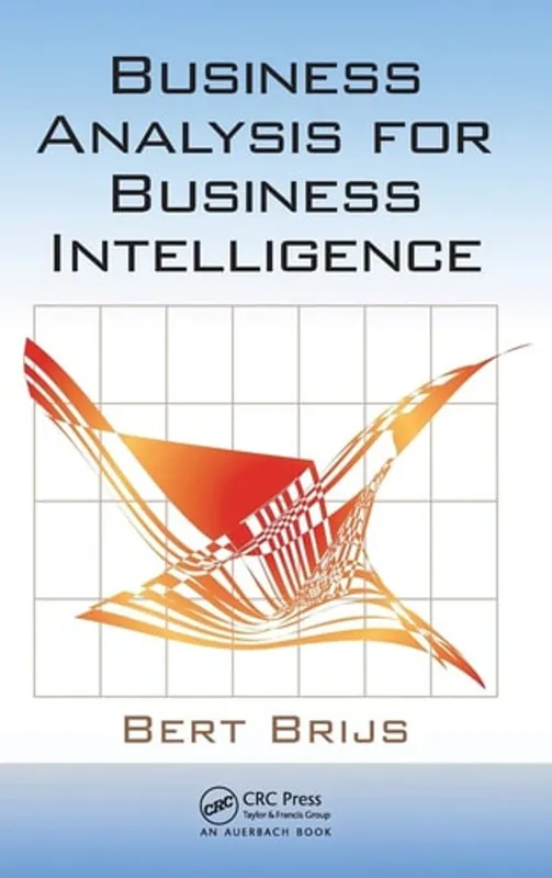 Fabrieksprijs Business Analysis for Business Intelligence - Bert Brijs