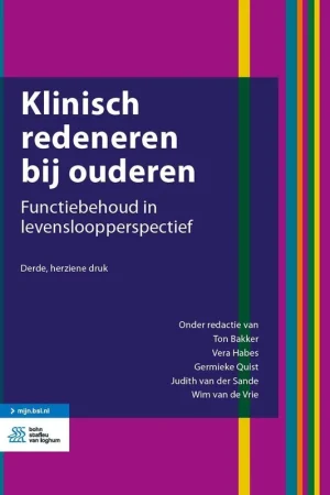 Uitverkoop Klinisch redeneren bij ouderen - Ton Bakker