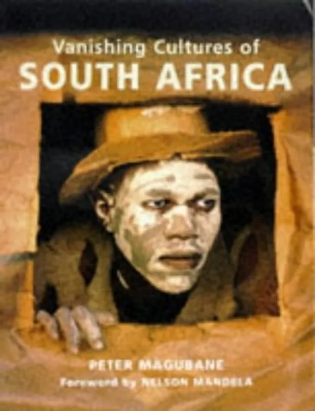 Vanishing Cultures Of South Africa - Peter Magubane Gecertificeerd