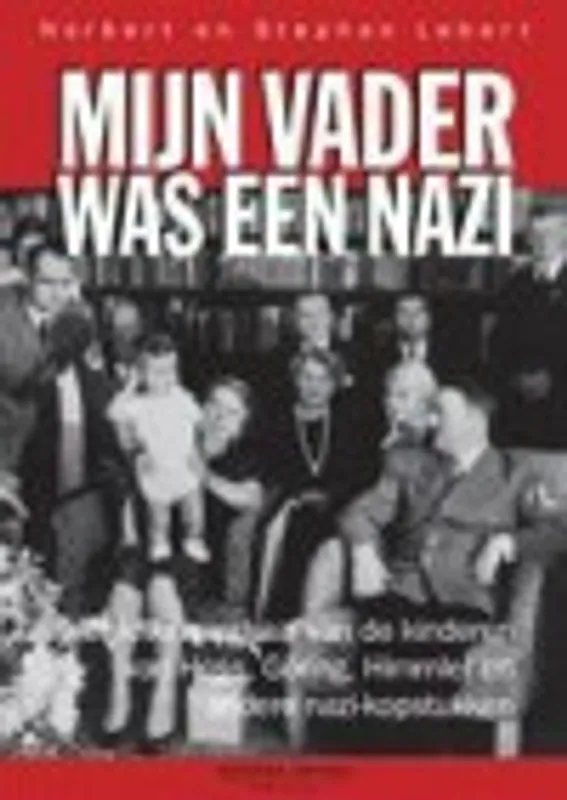 Actieprijs MIJN VADER WAS EEN NAZI - LEBERT Stephan & Norbert