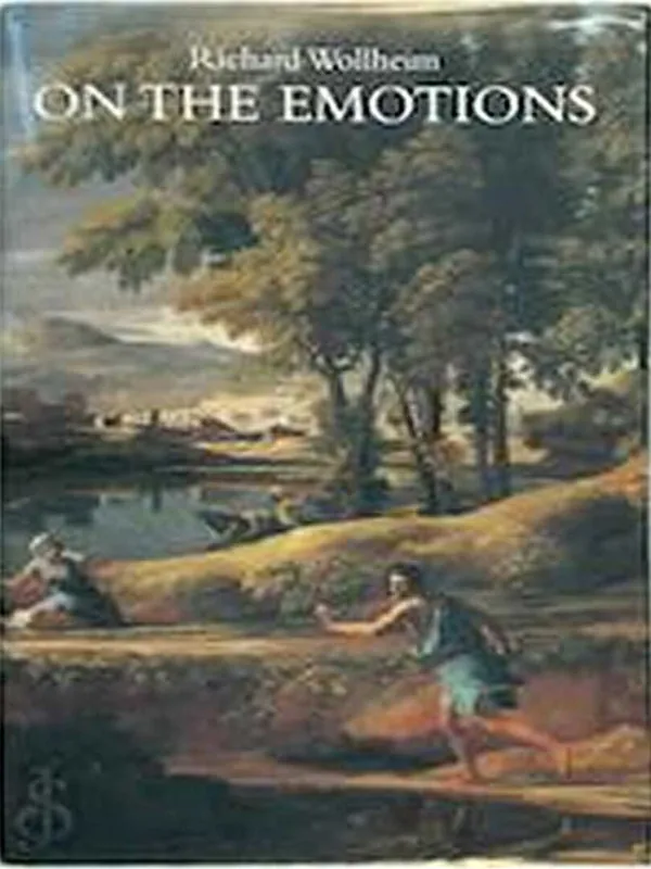 On The Emotions. The Ernst Cassirer Lectures, 1991 - Richard Wollheim Exclusieve Aanbieding