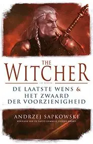 De laatste wens & Het zwaard der voorzienigheid - Andrzej Sapkowski Aanbieding