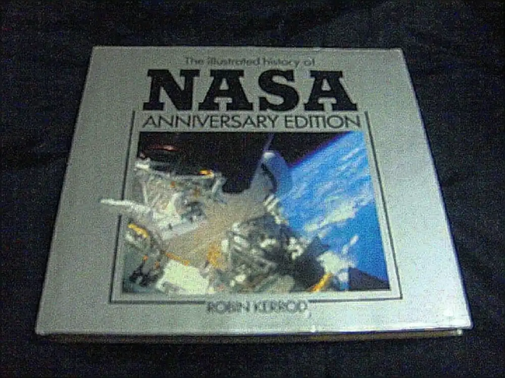 Betrouwbaar Illustrated History of NASA - Robin Kerrod