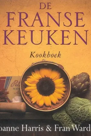 De Franse keuken - Joanne Harris; F. Warde Dagaanbieding