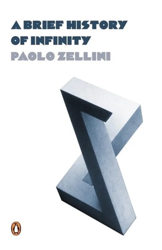 Gecertificeerd A Brief History of Infinity - Paolo Zellini