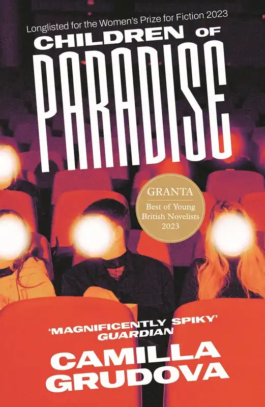 Premium Children of paradise - Camilla Grudova