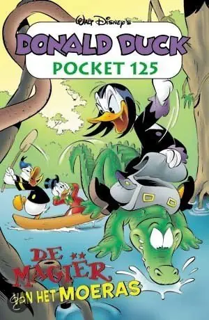 Tijdelijk Beschikbaar Donald Duck Pocket / 125 De magiër van het moeras - D Duck Pocket - Walt Disney Studio’s