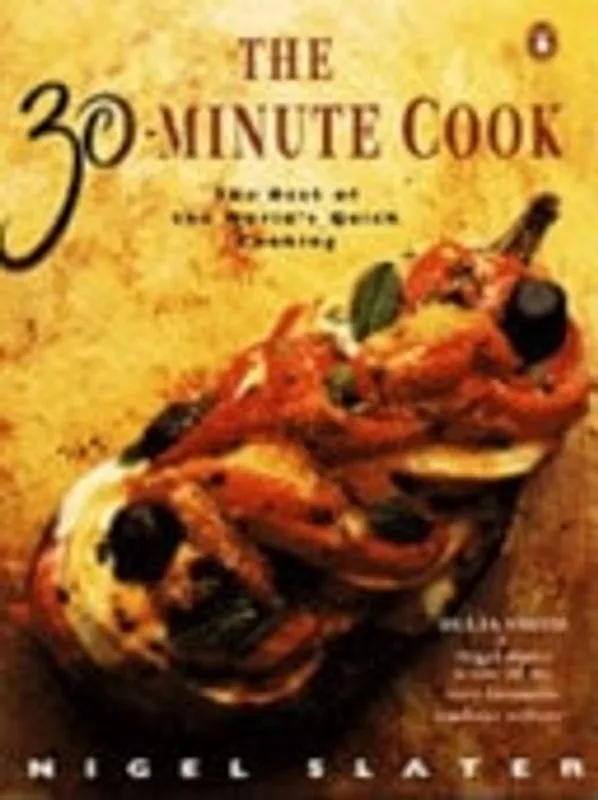 Uitverkoop The 30-minute Cook - Nigel Slater