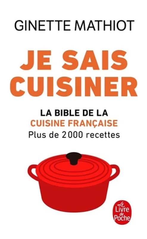 Must-Have La cuisine pour tous - Ginette Mathiot
