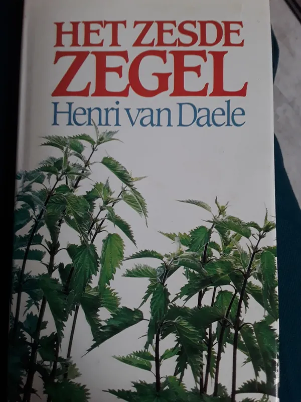 Flitsaanbieding Het zesde zegel - Henri van Daele