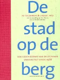 De stad op de berg - J. Tollebeek; L. Nys Seizoensaanbieding