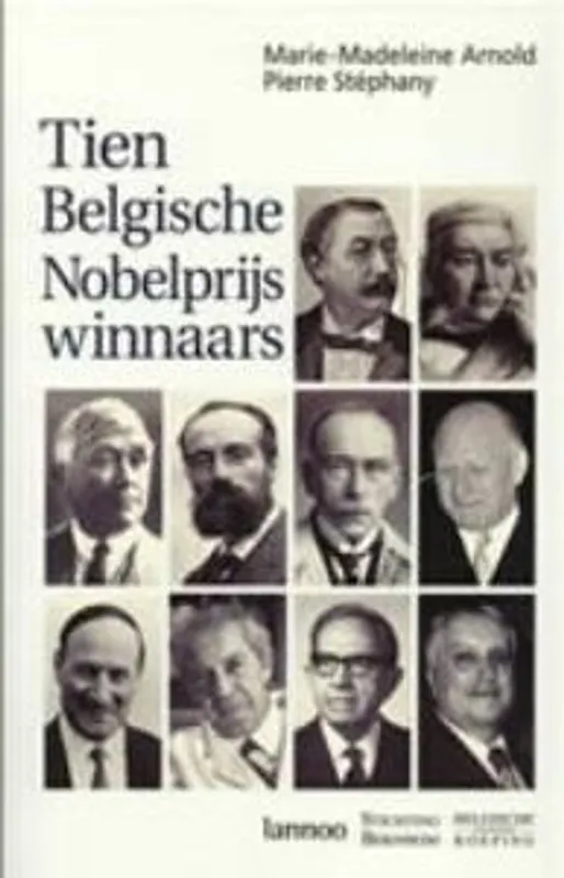 Beperkte Voorraad Tien Belgische Nobelprijswinnaars - ARNOLD
