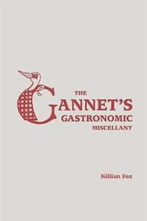 The Gannet's Gastronomic Miscellany - Killian Fox Lage Kosten