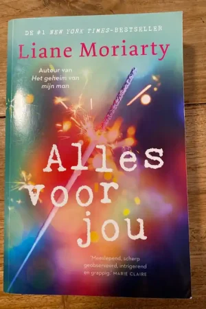 Alles voor jou - Liane Moriarty Lage Kosten