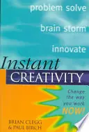 Express Levering Instant Creativity - Brian Clegg