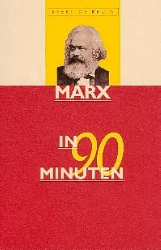 Lage Prijs Marx in 90 minuten - E. de Bruin