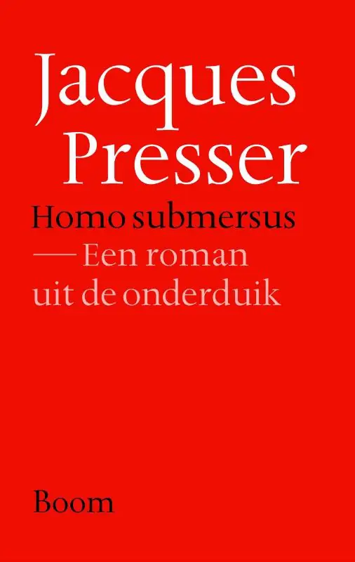 Homo submersus - Jacques Presser Dagaanbieding