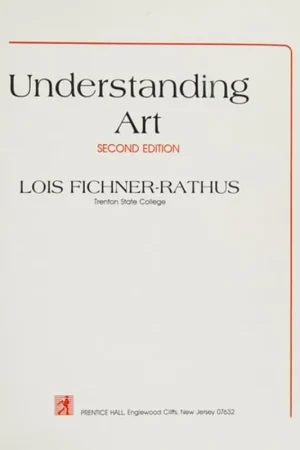 Understanding Art - Lois Fichner-Rathus Gratis Retour