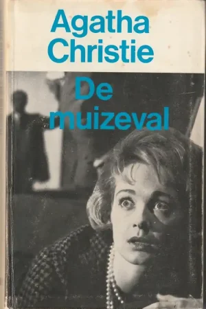 Alleen Vandaag De Muizeval - Agatha Christie