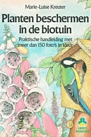 Aanbieding Planten beschermen in de bio-tuin - Kreuter