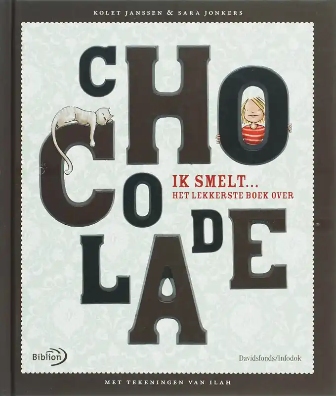 Laatste Versie Ik smelt... Het lekkerste boek over chocolade - Kolet Janssen; S. Jonkers
