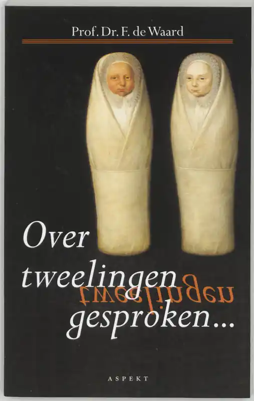 Over tweelingen gesproken - F. de Waard Gereduceerde Prijs