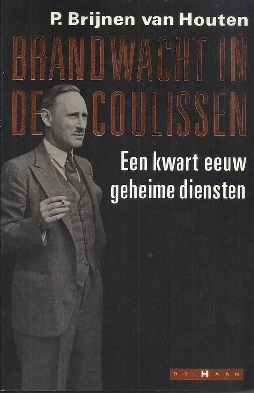 Brandwacht in de coulissen - P. brijnen van Houten Bestseller