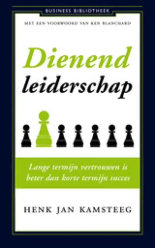 Uitverkoop Dienend leiderschap - Henk Jan Kamsteeg