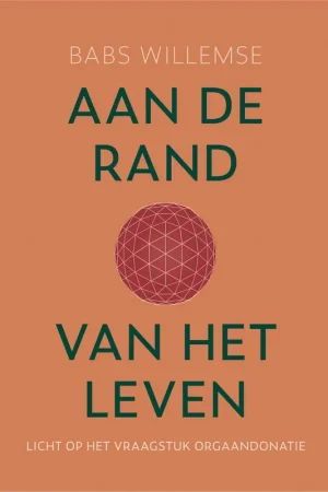 Aan de rand van het leven - Babs Willemse Direct Verzonden