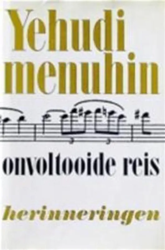 Onvoltooide reis - Yehudi Menuhin Korting