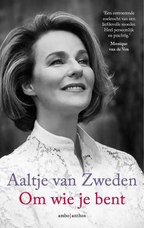 Om wie je bent - Aaltje van Zweden Premium