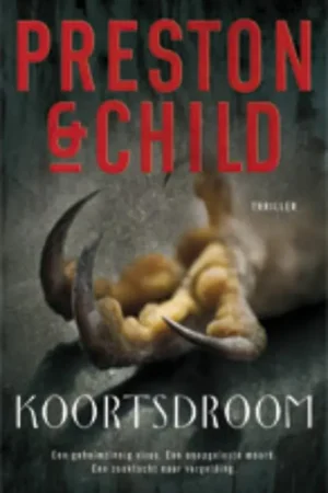 Aanbieding Koortsdroom - Preston & Child