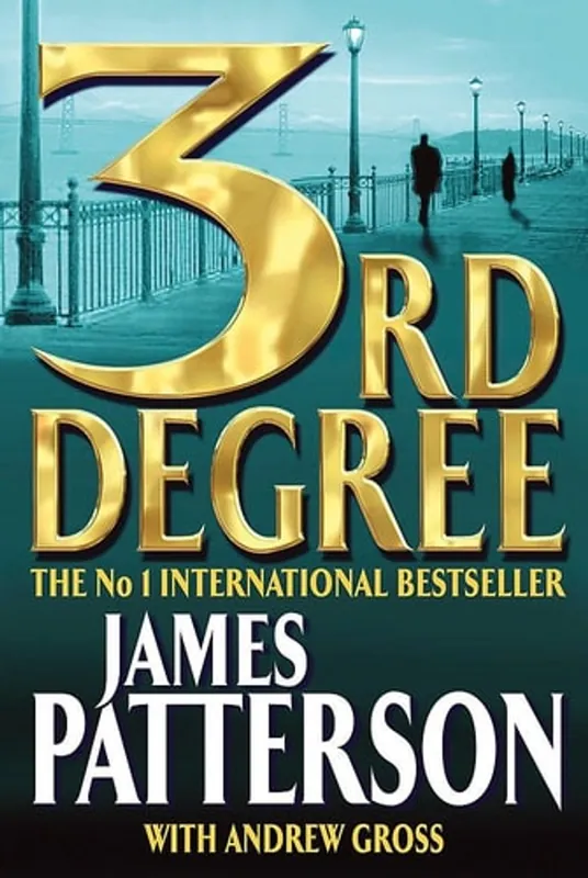 3rd Degree - James Patterson Express Levering
