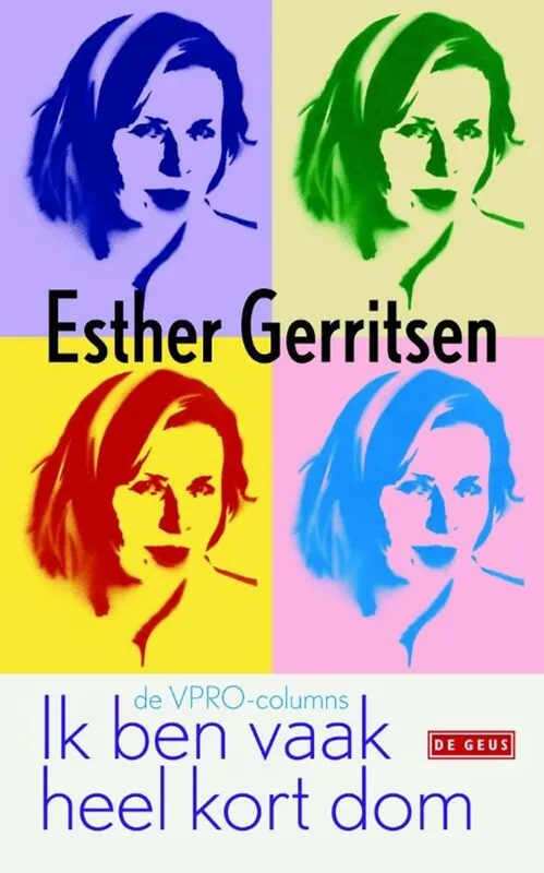 Veilige Betaling Ik ben vaak heel kort dom - Esther Gerritsen