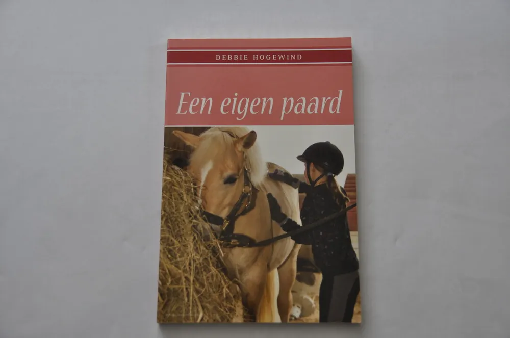 Eigen paard - Debbie Hogewind Gratis Retour