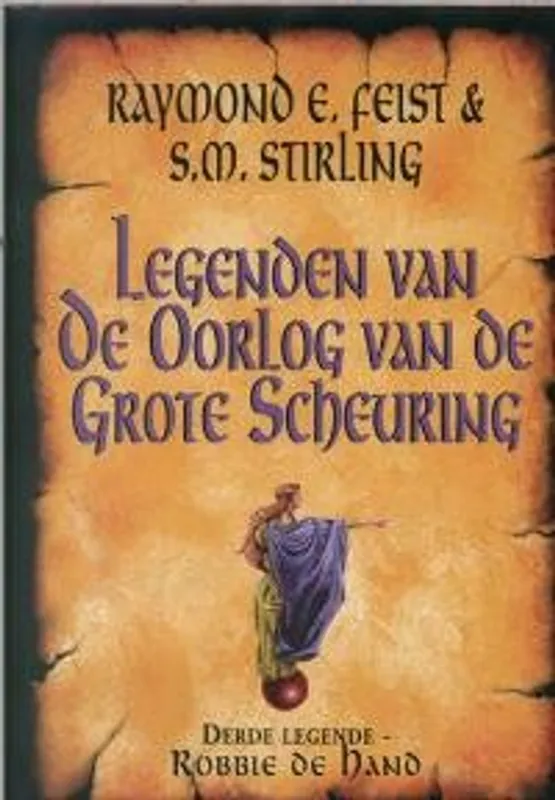 Merkproduct Robbie de Hand - Raymond E. Feist; S.M. Stirling