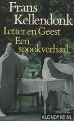 Letter en geest - Frans Kellendonk Gecertificeerd
