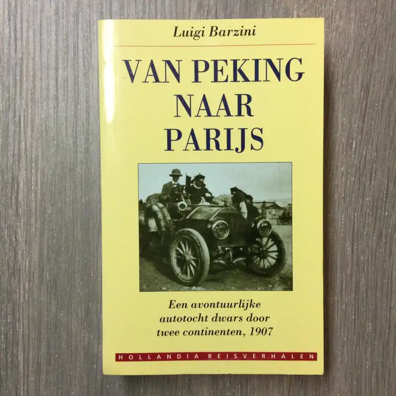 Van peking naar parijs - Luigi Barzini Populair