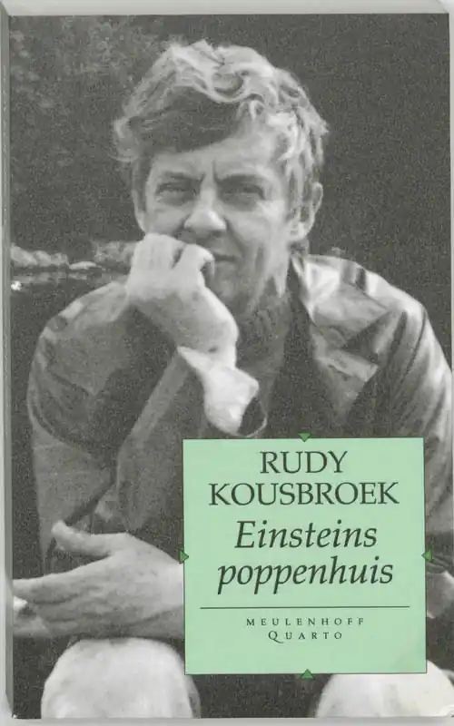 Einsteins poppenhuis - Rudy Kousbroek Op = Op