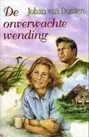 De onverwachte wending - J. van Dorsten Gratis Retour